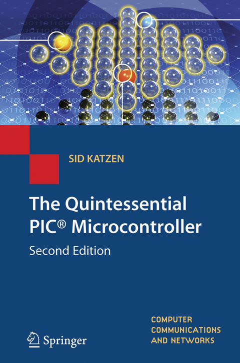 The Quintessential PIC&reg; Microcontroller - Sid Katzen