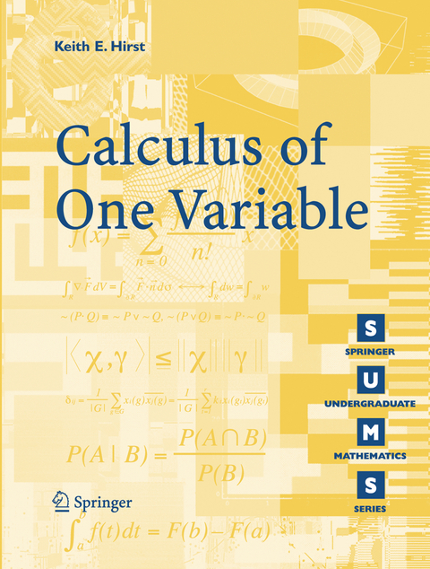 Calculus of One Variable - K.E. Hirst
