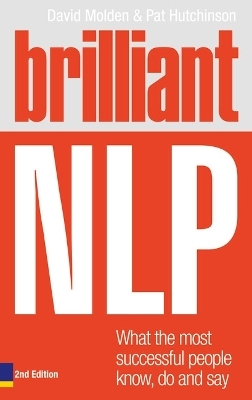 Brilliant NLP - David Molden, Pat Hutchinson