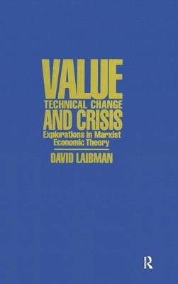 Value, Technical Change and Crisis -  David Laibman
