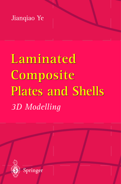 Laminated Composite Plates and Shells - Jianqiao Ye