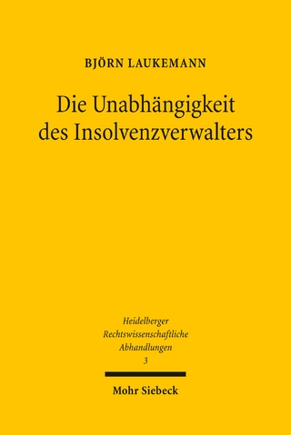 Die Unabhängigkeit des Insolvenzverwalters