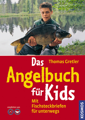 Das Angelbuch f&uuml;r Kids - Thomas Gretler