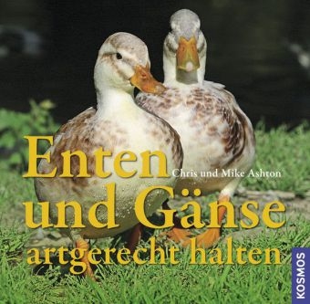 Enten und G&auml;nse - Chris Ashton, Mike Ashton