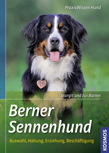 Berner Sennenhund - Margit B&uuml;rner, Evi B&uuml;rner