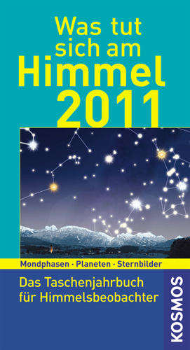 Was tut sich am Himmel 2011