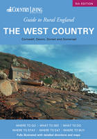 Country Living Guide to Rural England - the West Country