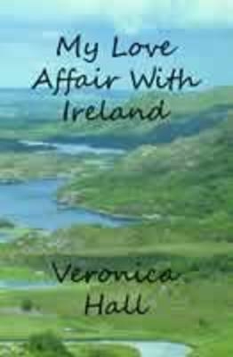 My Love Affair With Ireland