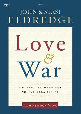 Love and War Video Study