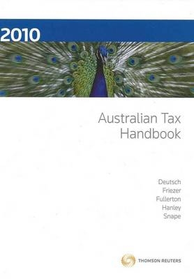 Australian Tax Handbook 2010 - R. Deutsch
