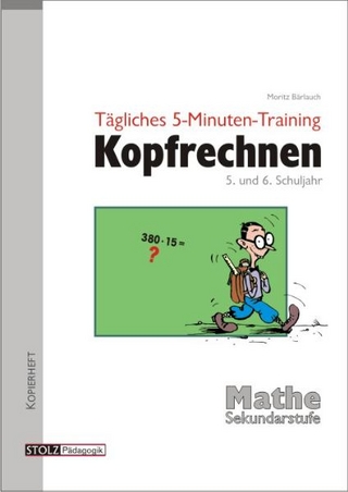 Tägliches 5-Minuten-Training Kopfrechnen  5. und 6. Schuljahr