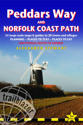 Peddars Way and Norfolk Coast Path: Trailblazer British Walking Guide