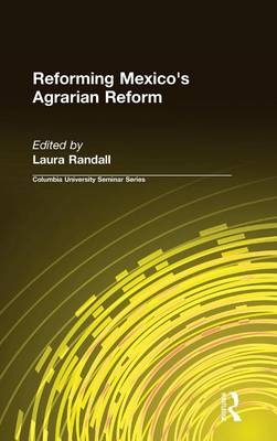 Reforming Mexico's Agrarian Reform