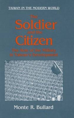 Soldier and the Citizen -  Monte R. Bullard