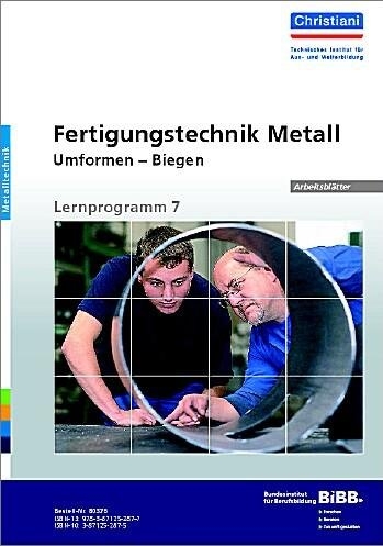 Fertigungstechnik Metall - Umformen - Biegen