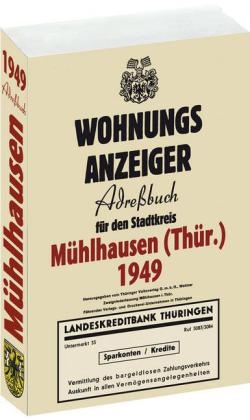 Adressbuch Einwohnerbuch der Stadt Mühlhausen in Thüringen 1949