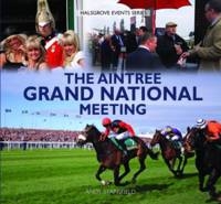 The Aintree Grand National Meeting