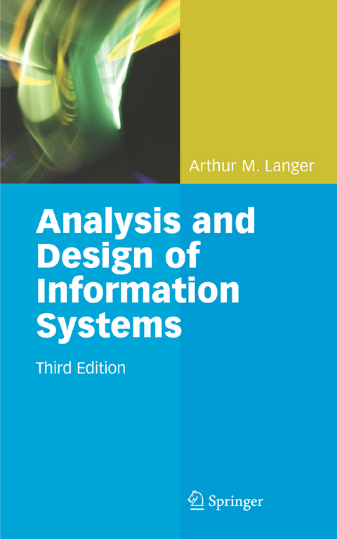 Analysis and Design of Information Systems - Arthur M. Langer