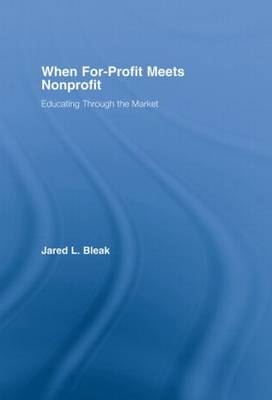When For-Profit Meets Nonprofit -  Jared Bleak