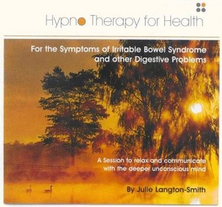 Hypnotherapy for the Symptoms of Irritable Bowel Syndrome and Other Digestive Problems