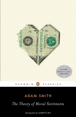 The Theory of Moral Sentiments - Adam Smith
