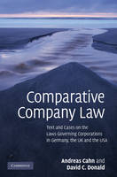 Comparative Company Law - Andreas Cahn, David C. Donald