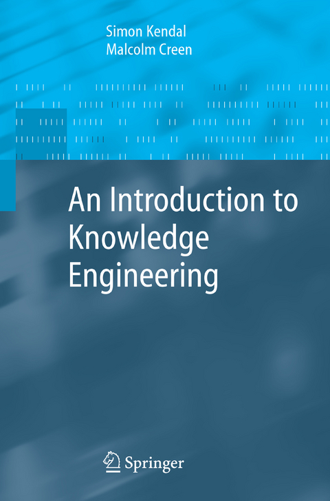 An Introduction to Knowledge Engineering - Simon Kendal, Malcolm Creen