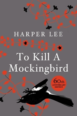 To Kill A Mockingbird - Harper Lee