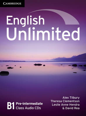 English Unlimited Pre-intermediate Class Audio CDs (3) - Alex Tilbury, Theresa Clementson, Leslie Anne Hendra, David Rea