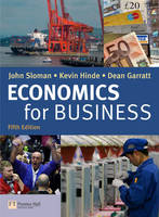 Economics for Business & CWG pack - John Sloman, Kevin Hinde, Dean Garratt