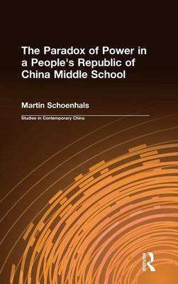 Paradox of Power in a People's Republic of China Middle School