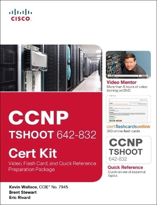 CCNP TSHOOT 642-832 Cert Kit