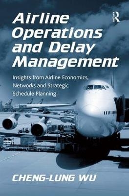 Airline Operations and Delay Management - Cheng-Lung Wu