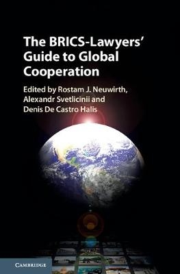 BRICS-Lawyers' Guide to Global Cooperation - 