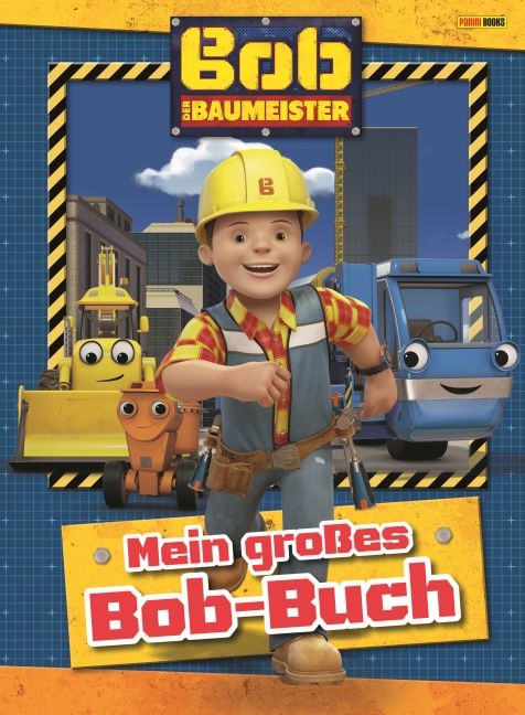 Bob der Baumeister: Mein gro&szlig;es Bob-Buch
