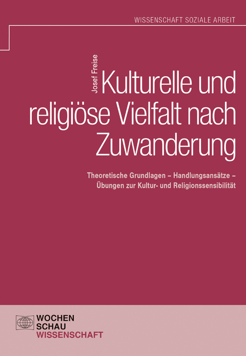 Kulturelle und religi&ouml;se Vielfalt nach Zuwanderung - Josef Freise