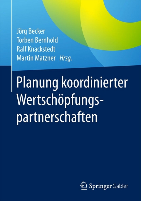 Planung koordinierter Wertschöpfungspartnerschaften - 