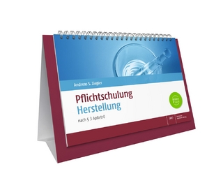 Pflichtschulung Herstellung