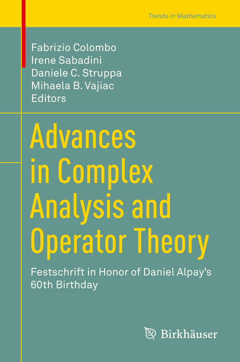Advances in Complex Analysis and Operator Theory - 