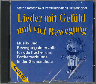 Lieder mit Gefühl und viel Bewegung (Audio-CD)