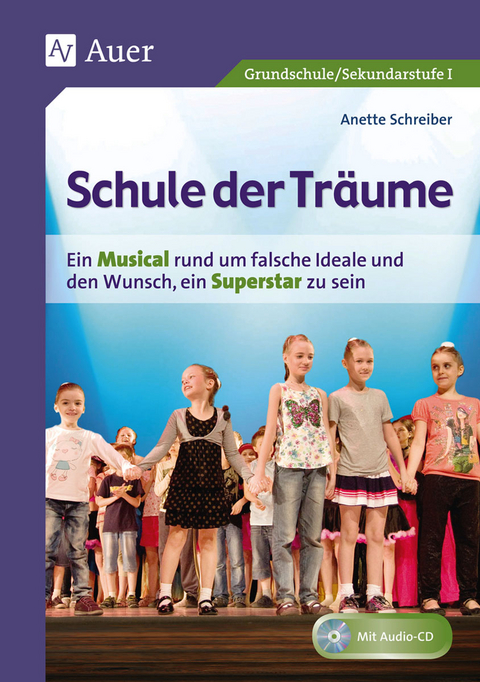 Schule der Tr&auml;ume - Anette Schreiber