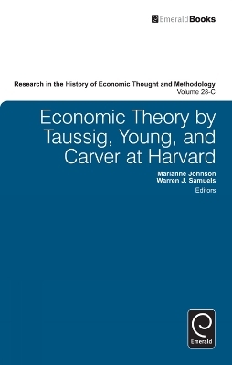 Economic Theory by Taussig, Young, and Carver at Harvard - 