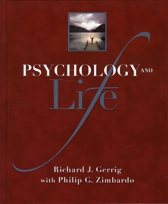 Psychology and Life - Richard J. Gerrig, Philip G. Zimbardo