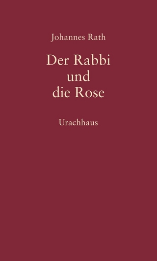 Der Rabbi und die Rose
