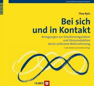 Bei sich und in Kontakt