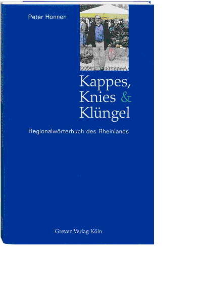 Kappes, Knies & Kl&uuml;ngel - Peter Honnen