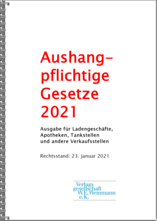 Aushangpflichtige Gesetze 2021