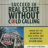 Succeed in Real Estate without Cold Calling (Audio)