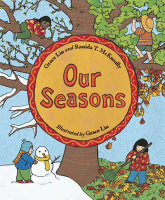 Our Seasons - Grace Lin, Ranida T. Mckneally