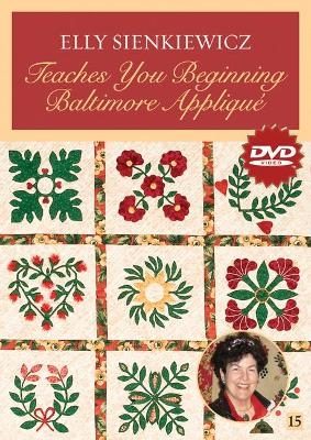 Elly Sienkiewicz Teaches You Beginning Baltimore Applique Dvd